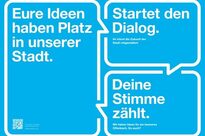 Faltkarte, auf der links steht: Eure Ideen haben Platz in unserer Stadt. Rechts steht: Startet den Dialog. Deine Stimme zählt.