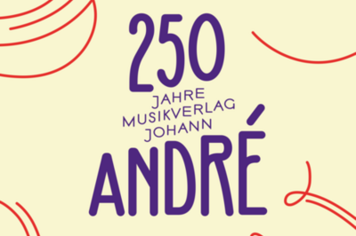Logo André Ausstellung mit Schriftzug 250 Jahre Musikhaus Johann André