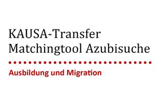 KAUSA-Transfer Matchingtool Azubisuche
