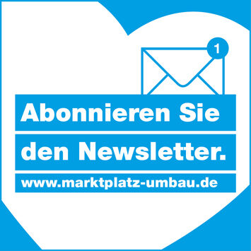 Button zum Abonnieren des Newsletter Marktplatz-Umbau © U9