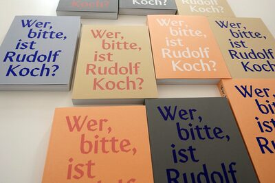 Cover der Publikation "Wer bitte, ist Rudolf Koch?"